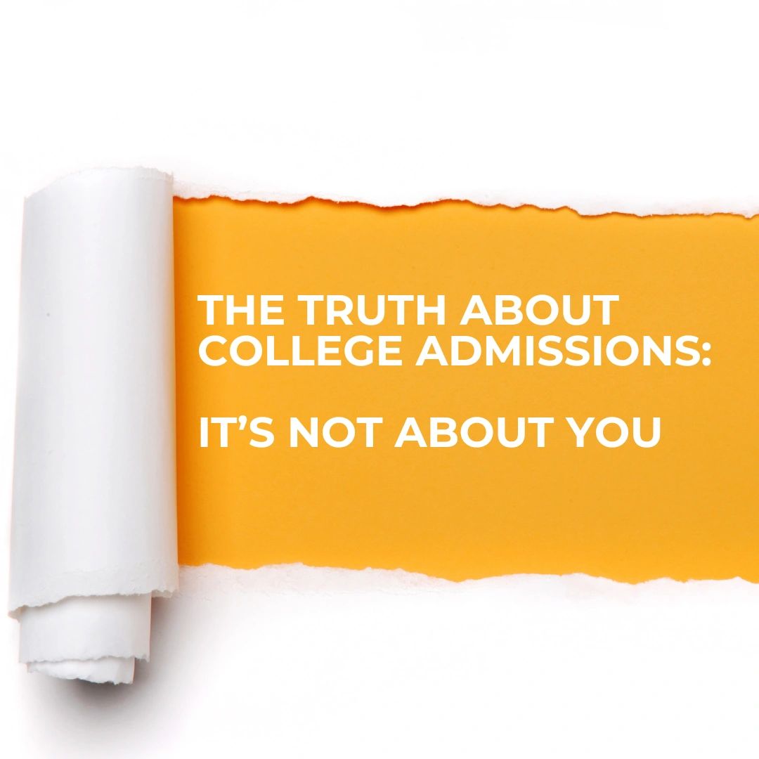 The Truth About College Admissions It’s Not Fair and That’s Okay